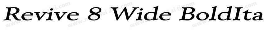 Revive 8 Wide BoldItalic字体转换